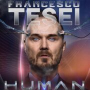 Human di e con Francesco Tesei