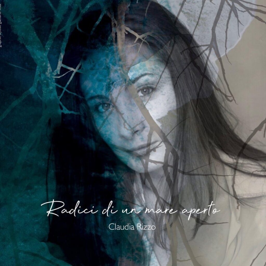 La cover di Radici di un mare aperto di Claudia Rizzo