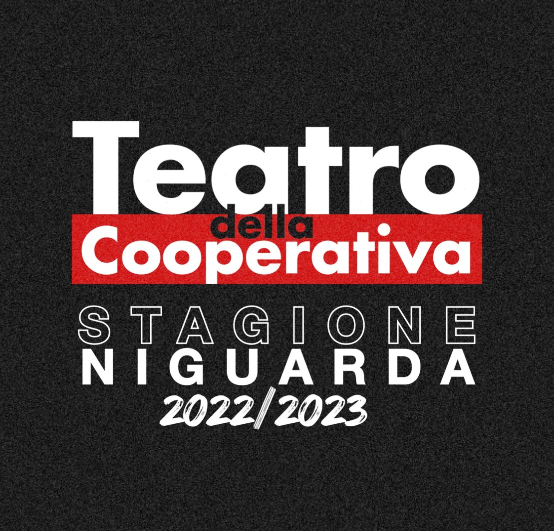 Teatro della Cooperativa stagione 2022 2023