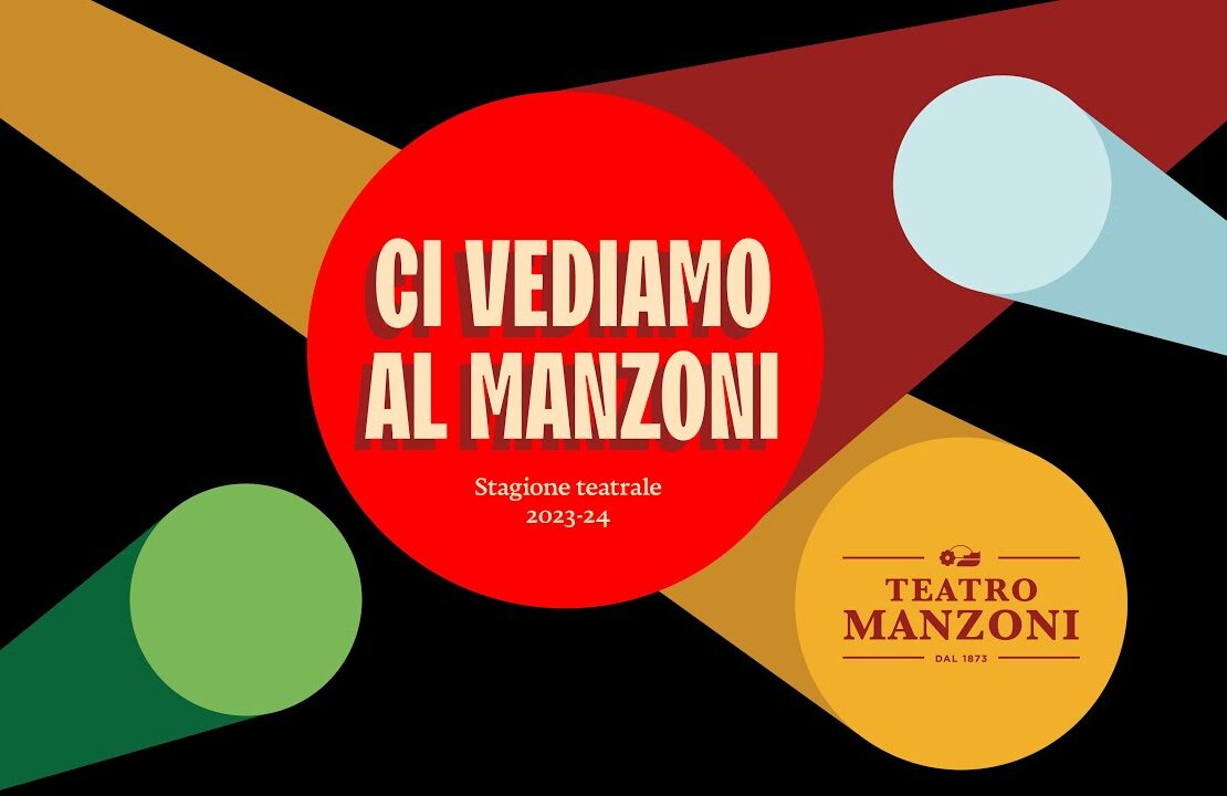 Ci vediamo al Manzoni