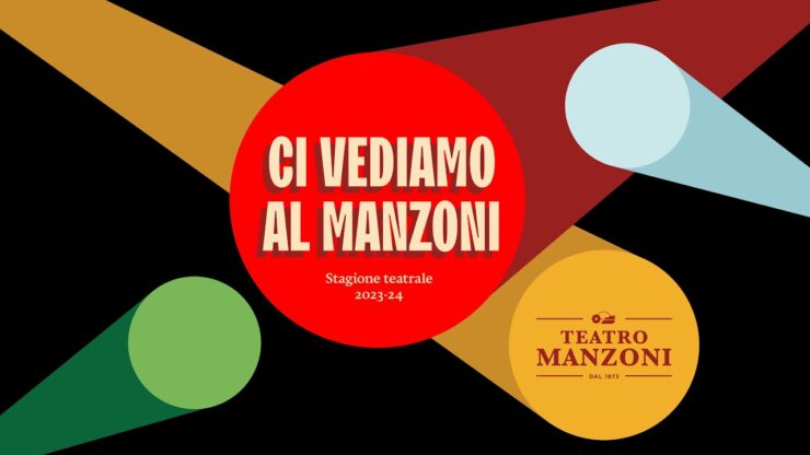 Ci vediamo al Manzoni