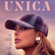 Unica - La verità di Ilary