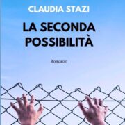 La seconda possibilità - Claudia Stazi