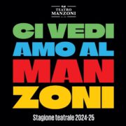 Ci vediamo al Manzoni Stagione 2024-2025