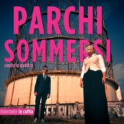 Parchi sommersi: capitolo quattro