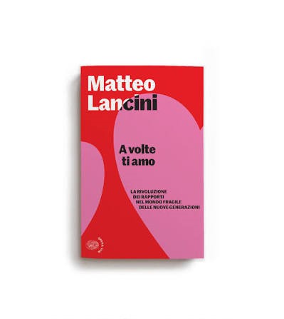 A volte ti amo